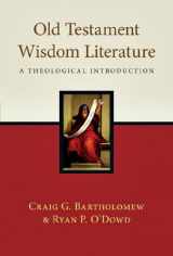 9780830838967-0830838961-Old Testament Wisdom Literature: A Theological Introduction