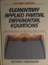9780132528757-0132528754-Elementary Applied Partial Differential Equations: With Fourier Series and Boundary Value Problems
