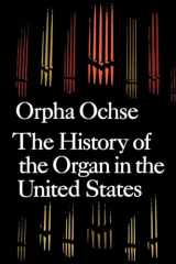 9780253204950-025320495X-The History of the Organ in the United States