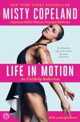9781476737997-1476737991-Life in Motion: An Unlikely Ballerina
