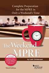 9781636592947-1636592945-The Weekend MPRE: Complete Preparation for the MPRE in Only a Weekend's Time (Academic and Career Success Series)