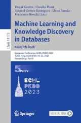 9783031434235-3031434234-Machine Learning and Knowledge Discovery in Databases: Research Track: European Conference, ECML PKDD 2023, Turin, Italy, September 18–22, 2023, ... V (Lecture Notes in Computer Science, 14173)