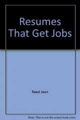 9780137750818-0137750811-Resumes That Get Jobs