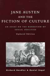 9780847690480-0847690482-Jane Austen and the Fiction of Culture: An Essay on the Narration of Social Realities