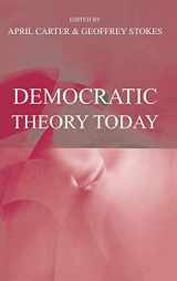 9780745621944-0745621945-Democratic Theory Today: Challenges for the 21st Century
