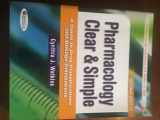 9780803625884-080362588X-Pharmacology Clear and Simple: A Guide to Drug Classifications and Dosage Calculations