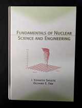 9780824708344-0824708342-Fundamentals of Nuclear Science and Engineering