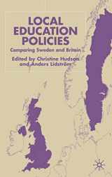 9780333790403-0333790405-Local Education Policies: Comparing Sweden and Britain