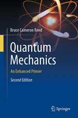 9783031140198-3031140192-Quantum Mechanics: An Enhanced Primer
