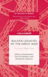 9781137564139-113756413X-Balkan Legacies of the Great War (St Antony's Series)