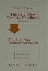 9780205535576-0205535577-Exercise Book for The Brief New Century Handbook