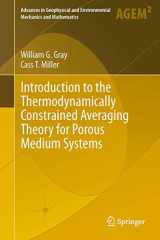 9783319040097-331904009X-Introduction to the Thermodynamically Constrained Averaging Theory for Porous Medium Systems (Advances in Geophysical and Environmental Mechanics and Mathematics)