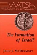 9780809138388-0809138387-What Are They Saying About the Formation of Israel?