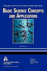 9781583217788-1583217789-WSO Basic Science Concepts and Application: Principles and Practices of Water Supply Operations