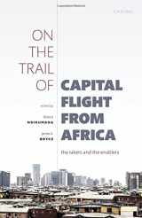 9780198852728-019885272X-On the Trail of Capital Flight from Africa: The Takers and the Enablers