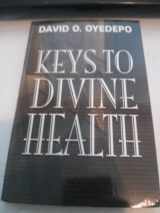 9789782480286-9782480282-Keys to Divine Health