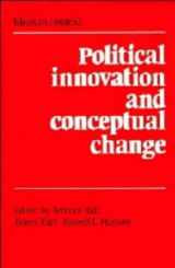 9780521351904-0521351901-Political Innovation and Conceptual Change (Ideas in Context, Series Number 11)
