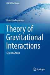 9783319496818-3319496816-Theory of Gravitational Interactions (UNITEXT for Physics)
