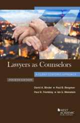 9781640203907-1640203907-Lawyers as Counselors, A Client-Centered Approach (Coursebook)