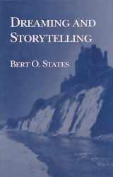 9780801477560-0801477565-Dreaming and Storytelling