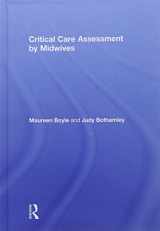9781138740204-1138740209-Critical Care Assessment by Midwives