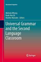 9789401784191-9401784191-Universal Grammar and the Second Language Classroom (Educational Linguistics, 16)