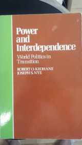 9780316489362-0316489360-Power and Interdependence: World Politics in Transition