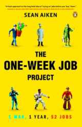 9780143170518-0143170511-The One-Week Job Project: 1 Man 1 Year 52 Jobs