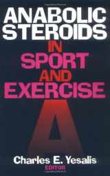 9780873224017-0873224019-Anabolic Steroids in Sport and Exercise