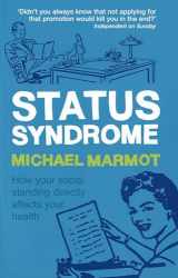 9780747574088-0747574081-Status Syndrome
