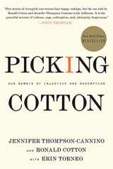 9780312599539-0312599536-Picking Cotton: Our Memoir of Injustice and Redemption