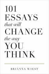 9781945796067-1945796065-101 Essays That Will Change The Way You Think