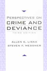 9780132357715-0132357712-Perspectives on Crime and Deviance (3rd Edition)