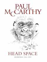 9783791359465-3791359460-Paul McCarthy: Head Space, Drawings 1963-2019