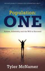9781938686542-1938686543-Population One: Autism, Adversity, and the Will to Succeed