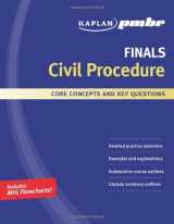 9781427796370-1427796378-Kaplan PMBR FINALS: Civil Procedure: Core Concepts and Key Questions
