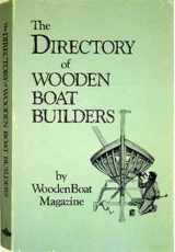 9780937822067-093782206X-Directory of Wooden Boat Builders: A Guide to the Building and Repair Shops in North America