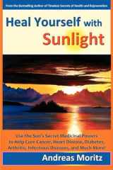9780979275739-0979275733-Heal Yourself with Sunlight