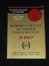 9780306813542-0306813548-Robert's Rules of Order in Brief: The Simple Outline of the Rules Most Often Needed at a Meeting, According to the Standard Authoritative Parliamentary Manual, Revised Edition