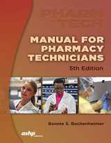9781585285013-1585285013-Manual for Pharmacy Technicians, 5th Edition