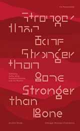9783948212308-3948212309-Stronger Than Bone: On Feminism(s)