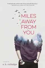 9781328852335-1328852334-Miles Away from You