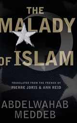 9780465044351-0465044352-The Malady Of Islam