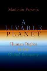 9780197756003-019775600X-A Livable Planet: Human Rights in the Global Economy