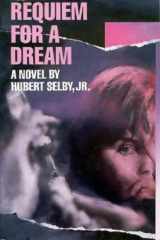 9780938410560-0938410563-Requiem for a Dream: A Novel