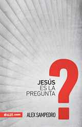 9781946707277-1946707279-Jesús es la pregunta (Spanish Edition)
