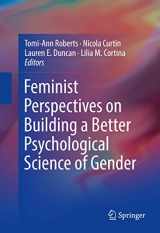 9783319689555-331968955X-Feminist Perspectives on Building a Better Psychological Science of Gender