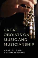 9780190915100-0190915102-Great Oboists on Music and Musicianship