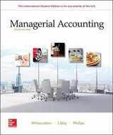 9781260565447-1260565440-Managerial Accounting 4th edition by Stacey M Whitecotton, Robert Libby, Fred Phillips