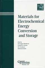 9781574981353-1574981358-Materials for Electrochemical Energy Conversion and Storage (Ceramic Transactions Series)